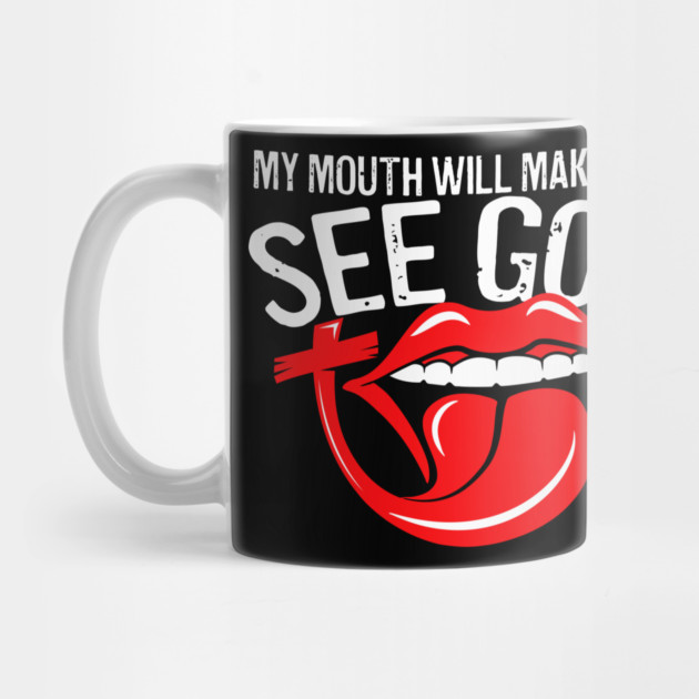 My Mouth Will Make You See God by belownormal
