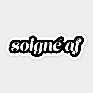 Soigne AF Sticker