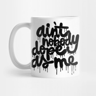 dope as me Mug