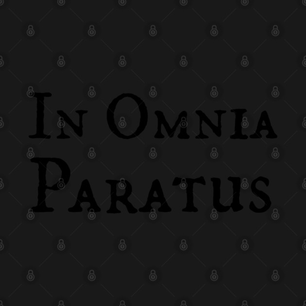 In Omnia Paratus by Stars Hollow Mercantile