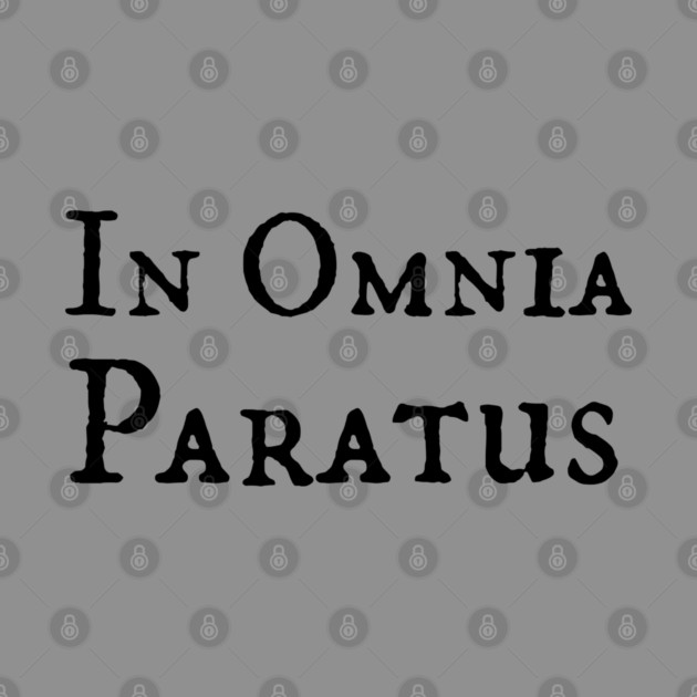 In Omnia Paratus by Stars Hollow Mercantile