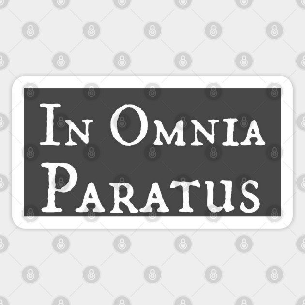 In Omnia Paratus Sticker by Stars Hollow Mercantile