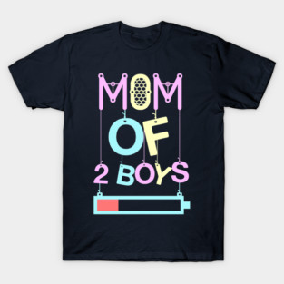 Mom Of Two Boys T-Shirt