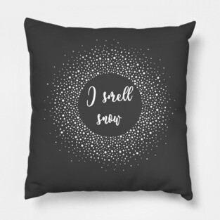 I smell snow - Gilmore Girls quotes Pillow