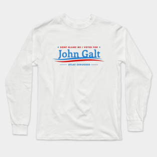 John Galt Long Sleeve T-Shirt