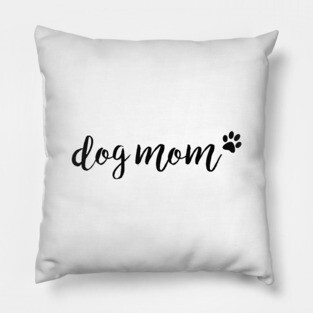 dog mom Pillow