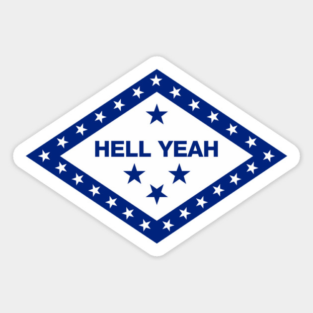 Hell Yeah Arkansas Magnet by rt-shirts