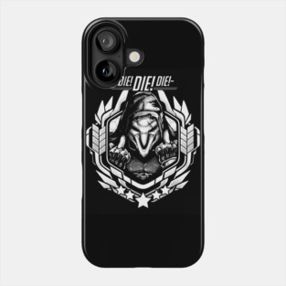 Reaper "Die! Die! Die!" Phone Case