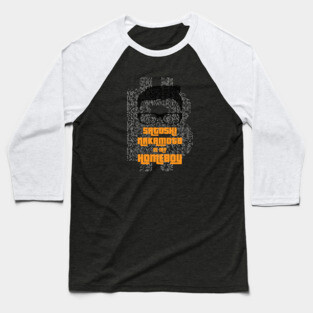 Satoshi Nakamoto is My Homeboy Baseball T-Shirt