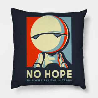No Hope Sign - Vote Marvin Paranoid Android - Hitchhiker's Guide to the Galaxy Pillow