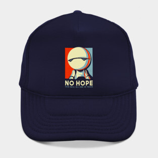 No Hope Sign - Vote Marvin Paranoid Android - Hitchhiker's Guide to the Galaxy Hat