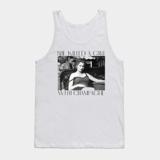 She Killed a Girl Tank Top