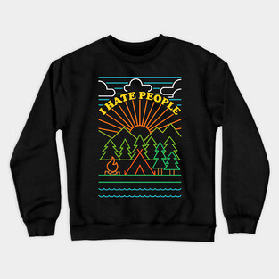 I Hate People - Camping Introvert Crewneck Sweatshirt