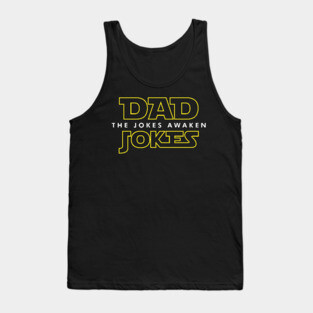 Dad Jokes - The Jokes Awaken Tank Top