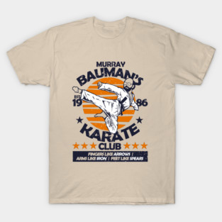 Murray Bauman's Karate Club T-Shirt