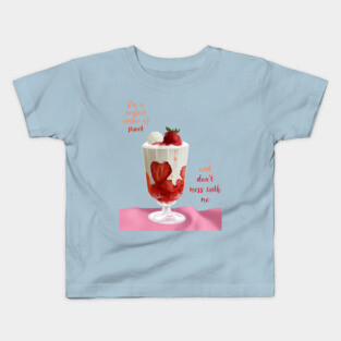 I'm a perfect combo of Sweet and Don't mess with me Kids T-Shirt
