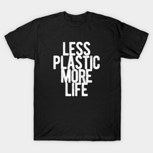 plastic kills T-Shirt