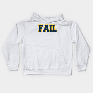 Fail to the Victors! Kids Hoodie