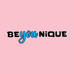 Be-YOU-nique T-Shirt