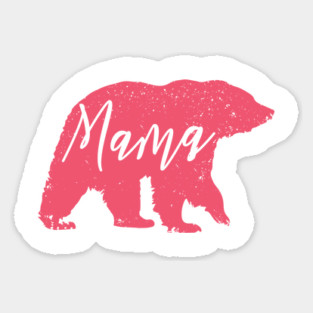 Mama Bear Sticker