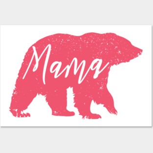 Mama Bear Posters and Art