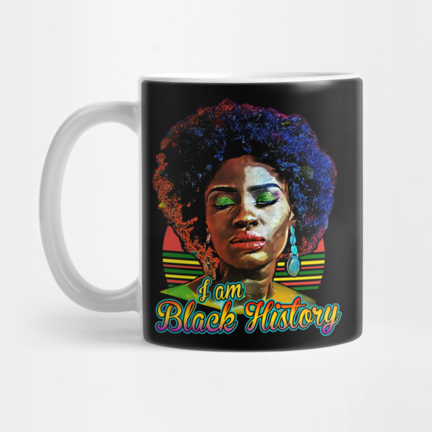 I am black history, black history, black woman, black girl magic by UrbanLifeApparel