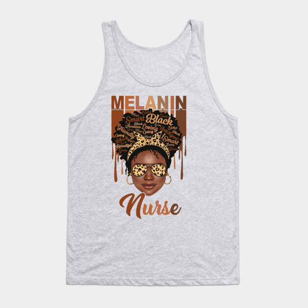 Melanin Magic, Nurse, Black girl magic, black queen Tank Top by UrbanLifeApparel