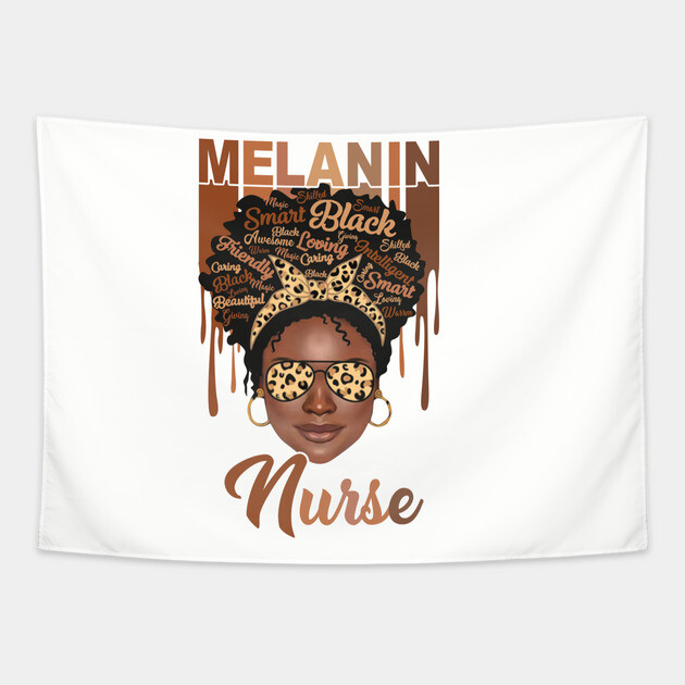 Melanin Magic, Nurse, Black girl magic, black queen Tapestry by UrbanLifeApparel