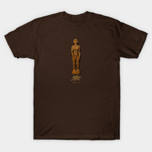 Dana's Place: Shy Fertility Statue T-Shirt