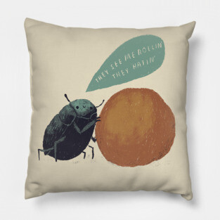 they see me rollin poop Pillow