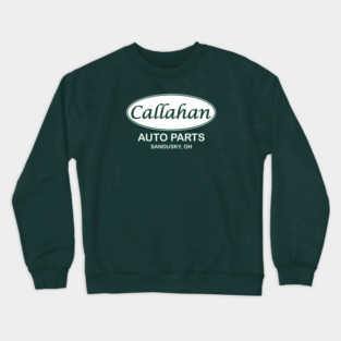 Callahan Auto Parts Crewneck Sweatshirt
