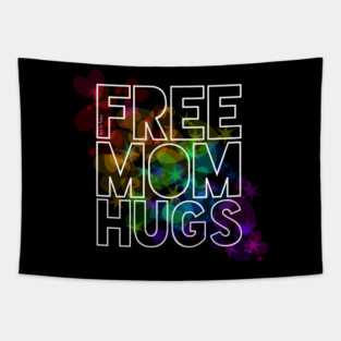 Free Mom Hugs Tapestry