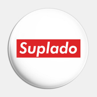 Suplado (Snobbish) Pin