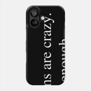 Crazy Dreams Phone Case