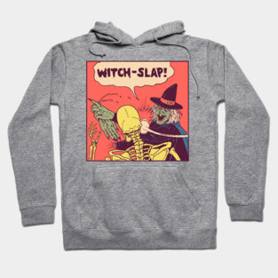 Witch-Slap Hoodie