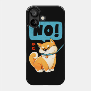 Shiba NO - Cute Funny Shiba Inu Dog Gift Phone Case