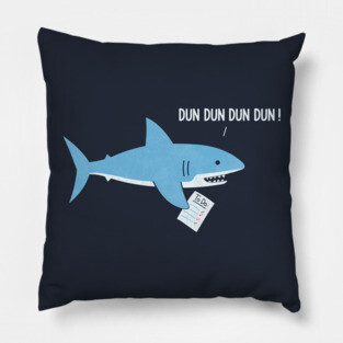 Dun Dun Dun Pillow