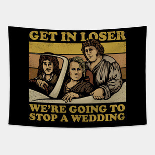 We're Going to Stop a Wedding Tapestry
