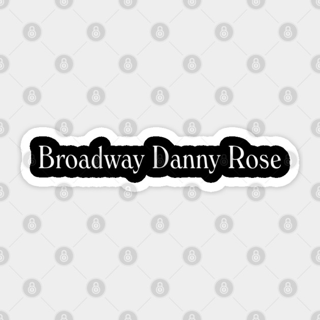 Broadway Danny Rose 1984 Sticker by The Daily Ghost