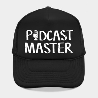 Cute & Funny Podcast Master Podcasting Hat
