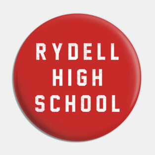 Rydell High School Pin