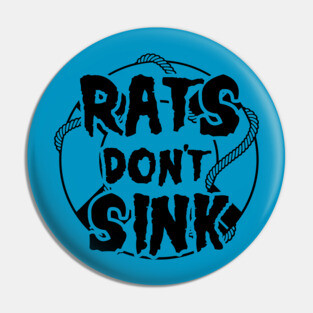 Rats Don't Sink Buoy Logo Pin