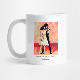 Dirty Dancing Mug