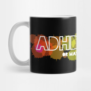 ADHD is fun Mug