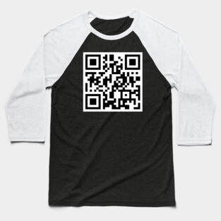 Did You Just Scan Me? QR Code Baseball T-Shirt