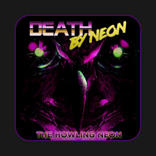 Death By Neon Official Album Cover Howling Neon design - Synthwave Retrowave Darkwave Dreamwave T-Shirt