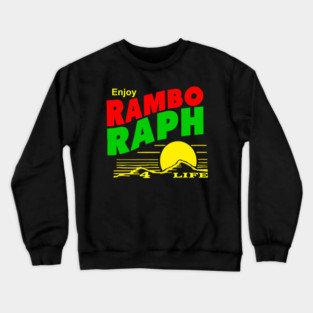 RamboRaph4Life Official Crewneck Sweatshirt