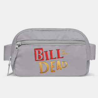 Bill of the Dead - neo Bag