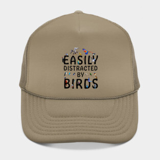 Easily Distracted By Birds Hat