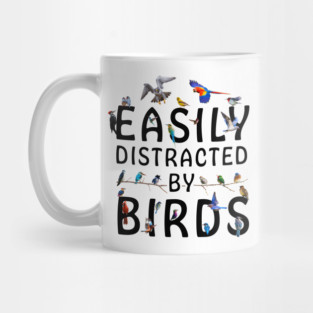 Easily Distracted By Birds Mug
